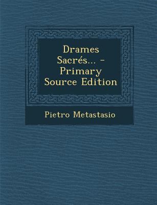 Drames Sacres... [French] 1294098543 Book Cover