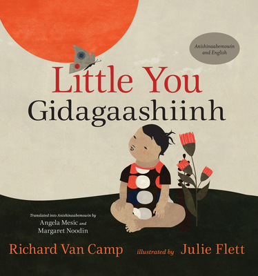 Little You / Gidagaashiinh [Ojibwa] 1459825500 Book Cover