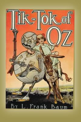 Tik-Tok of Oz 1612035663 Book Cover