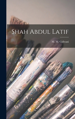 Shah Abdul Latif 1016464339 Book Cover