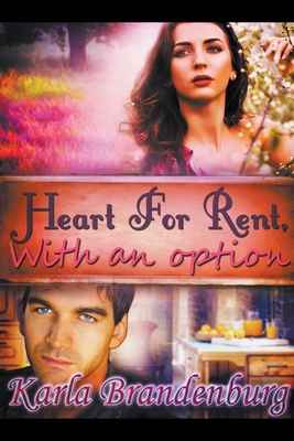 Heart for Rent, with an Option B09HFXXT6H Book Cover