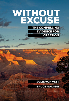 Without Excuse: The Compelling Evidence for Cre... 1939456398 Book Cover