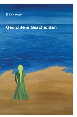 Gedichte & Geschichten [German] 3347931335 Book Cover