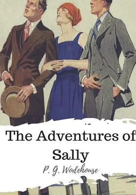 The Adventures of Sally 1986504786 Book Cover