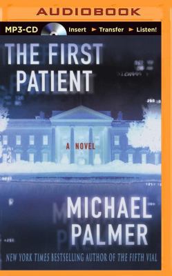 The First Patient 1491543590 Book Cover