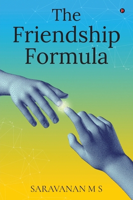 The Friendship Formula B0DHD82BF1 Book Cover