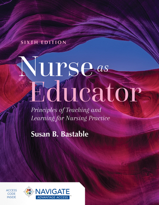 Nurse as Educator: Principles of Teaching and L... 1284229270 Book Cover