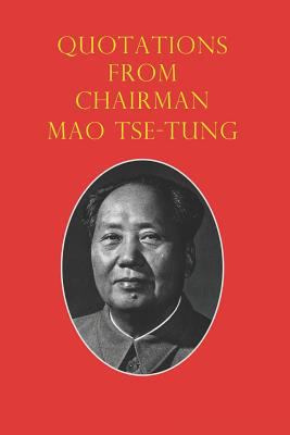 Quotations from Chairman Mao Tse-Tung: The Litt... 1790752809 Book Cover