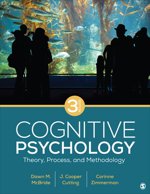 Cognitive Psychology: Theory, Process, and Meth... 1544398344 Book Cover