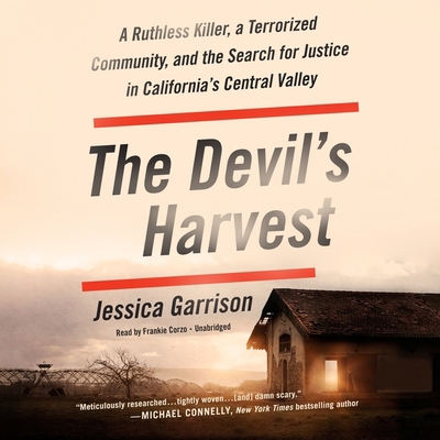 The Devil's Harvest Lib/E: A Ruthless Killer, a... 1549105884 Book Cover