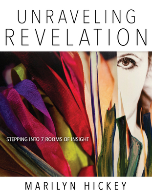 Unraveling Revelation: Stepping Into Seven Room... 1629119563 Book Cover