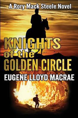 Knights of the Golden Circle 1927767105 Book Cover