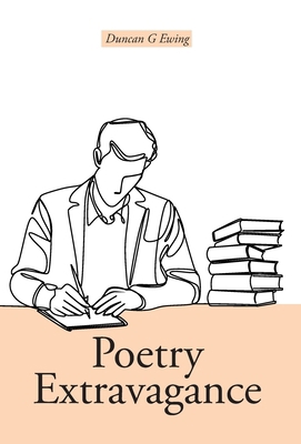 Poetry Extravagance 1038345537 Book Cover