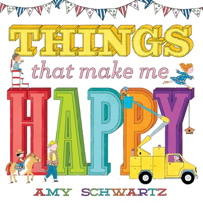 Things That Make Me Happy 1419723677 Book Cover