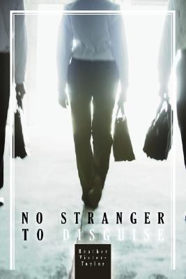 No Stranger to Disguise 1434350444 Book Cover