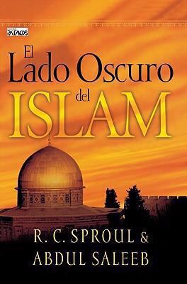 El Lado Oscuro del Islam [Spanish] 1588022455 Book Cover