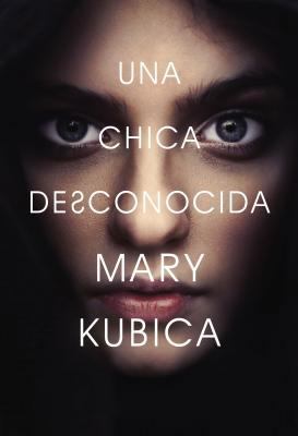 Chica Desconocida: Una Novela [Spanish] 1418597406 Book Cover