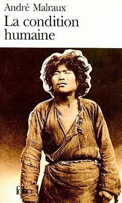 La Condition Humaine [French] B0082RJFZE Book Cover