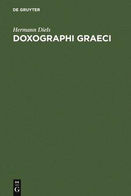 Doxographi Graeci [German] 3111091910 Book Cover