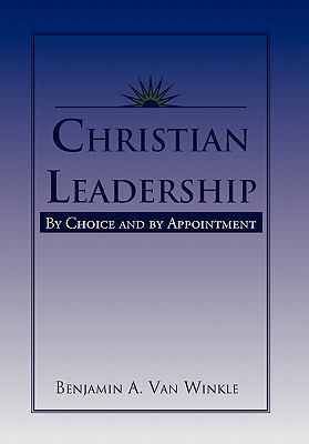 Christian Leadership 1453544119 Book Cover