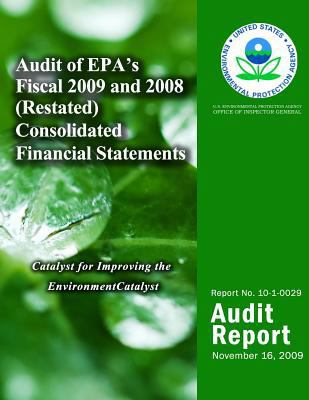 Audit of EPA's Fiscal 2009 and 2008 (Restated) ... 1499735766 Book Cover