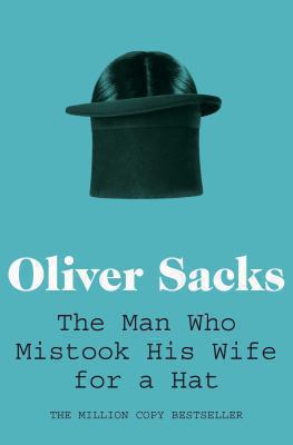 Man Who Mistook His Wife for a Hat B007YTOH6I Book Cover