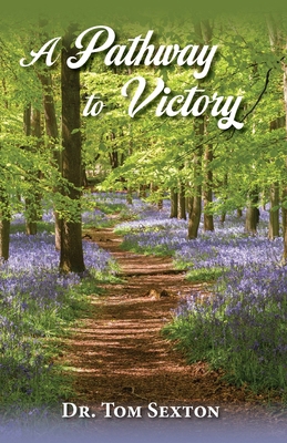 A Pathway to Victory B0D1MMWF25 Book Cover