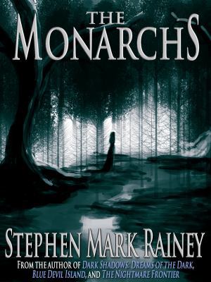 The Monarchs 1937530132 Book Cover