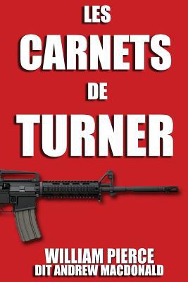 Les Carnets de Turner [French] 0244174865 Book Cover