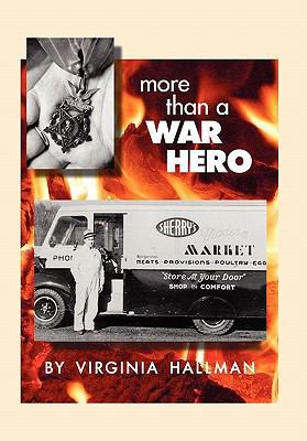 More Than a War Hero 1453538127 Book Cover