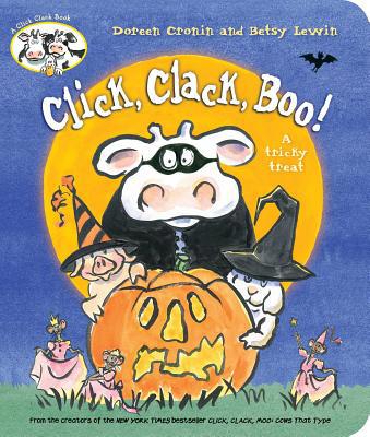 Click, Clack, Boo!: A Tricky Treat 1534450122 Book Cover