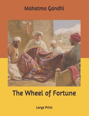 The Wheel of Fortune: Large Print B086G4JQFH Book Cover