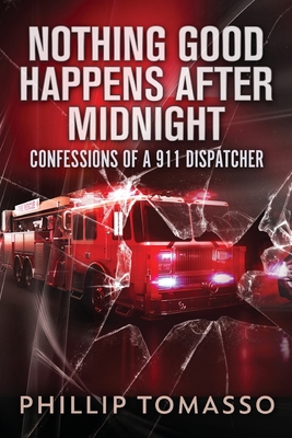 Nothing Good Happens After Midnight: Confession... [Large Print] 4824155363 Book Cover