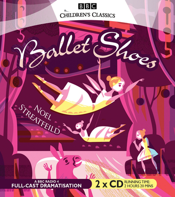 Ballet Shoes 1846071135 Book Cover