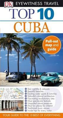 DK Eyewitness Top 10 Travel Guide: Cuba (DK Eye... 1405354038 Book Cover