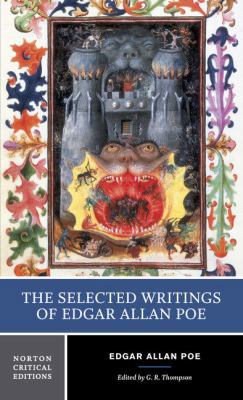 The Selected Writings of Edgar Allan Poe: A Nor... 0393972852 Book Cover