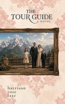 The Tour Guide: Based on a True Story B0F9X8Q8H6 Book Cover