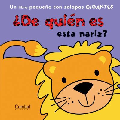 de Quien Es Esta Nariz? [Spanish] 8498256771 Book Cover