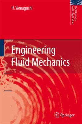 Engineering Fluid Mechanics 1402067410 Book Cover