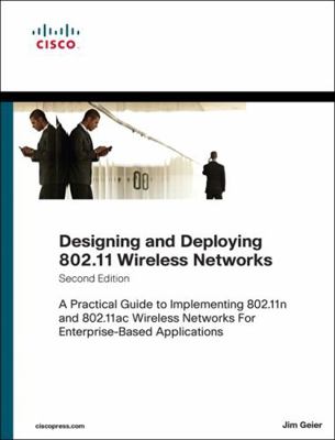 Designing and Deploying 802.11 Wireless Network... 1587144301 Book Cover