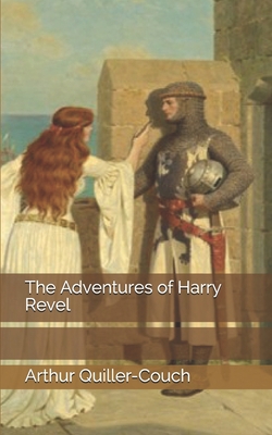 The Adventures of Harry Revel 1697321917 Book Cover