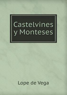 Castelvines y Monteses 5518598254 Book Cover