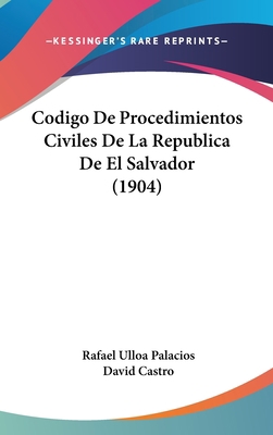 Codigo de Procedimientos Civiles de La Republic... [Spanish] 1160940940 Book Cover