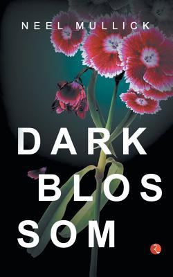 Dark Blossom 935333294X Book Cover