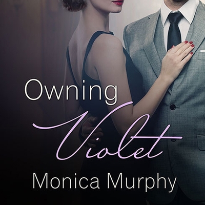 Owning Violet B08XN7HWP9 Book Cover