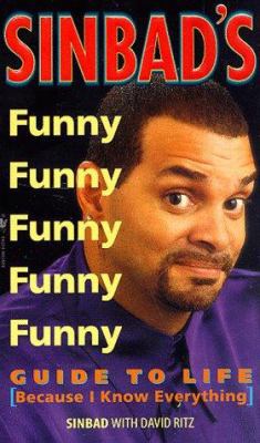 Sinbad's Guide to Life: (Because I Know Everyth... 0553575929 Book Cover