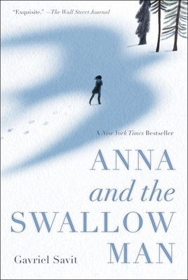 Anna and the Swallow Man 0606398767 Book Cover