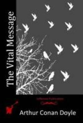 The Vital Message 1512211168 Book Cover