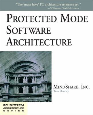 Protected Mode Software Architecture 020155447X Book Cover