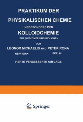 Praktikum Der Physikalischen Chemie Insbesonder... [German] 3642472419 Book Cover